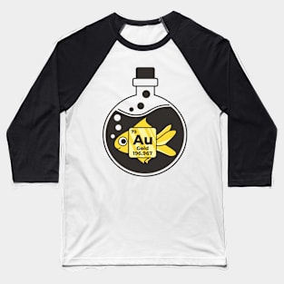 Chemical Gold Fish Science Geek Baseball T-Shirt